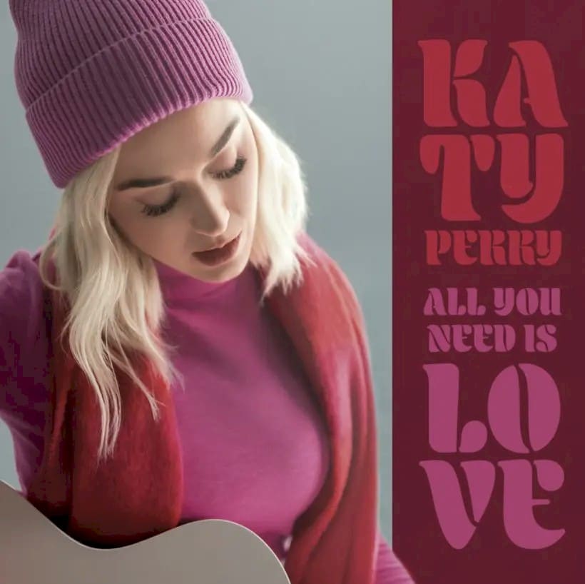 Katy Perry dá nova roupagem ao clássico "All You Need Is Love" dos Beatles