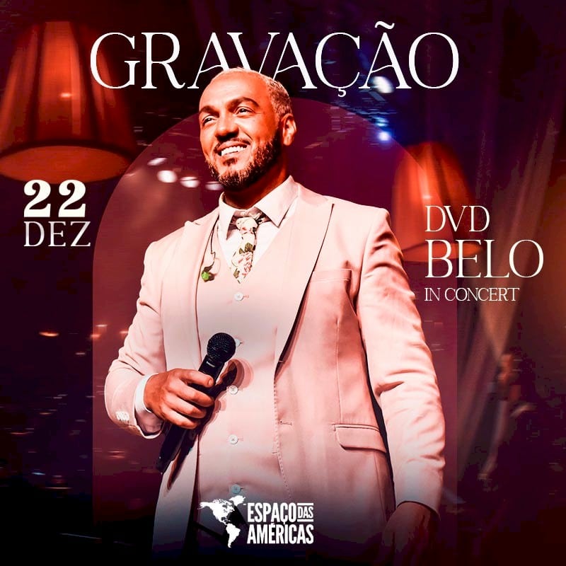 Belo anuncia gravação de seu novo DVD "In Concert" em São Paulo 