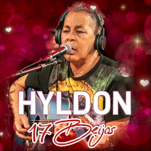 Hyldon relança parceria com Arnaldo Antunes e Céu em "17 Beijos"