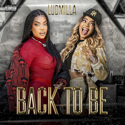 Ludmilla revisita fase "MC Beyoncé" com o novo EP "Back to Be" 